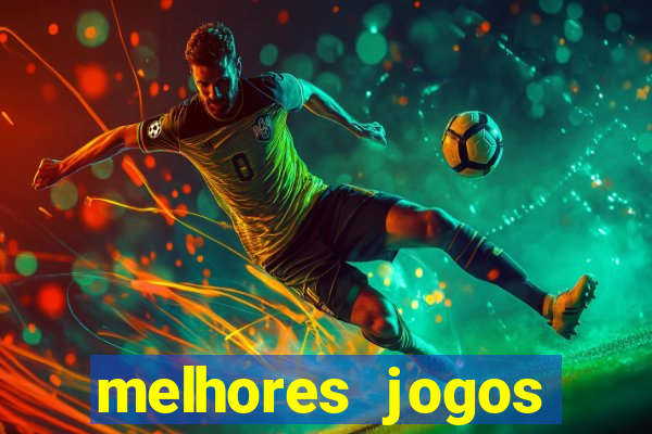 melhores jogos gratis para celular